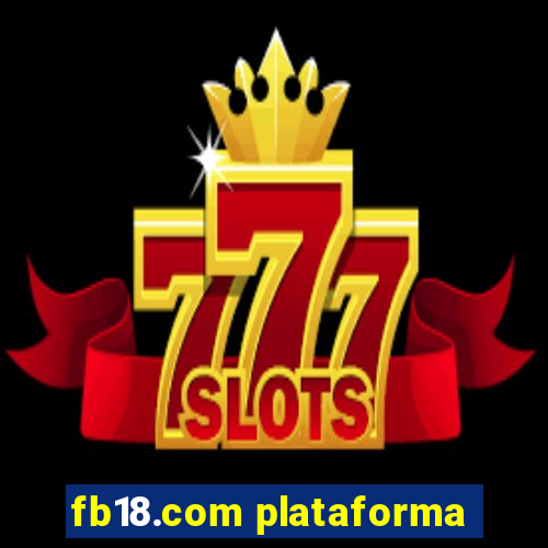 fb18.com plataforma